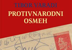 protivnarodni osmeh tibor varadi