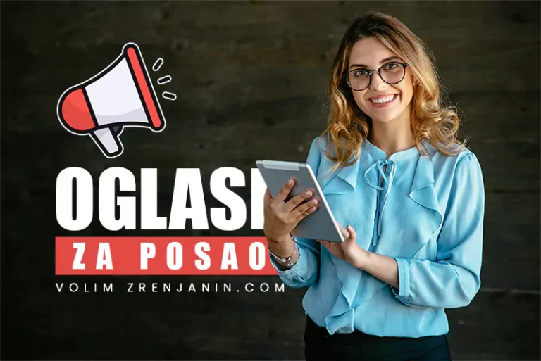 oglasi za posao volimzrenjanin n 66efe9c09241e
