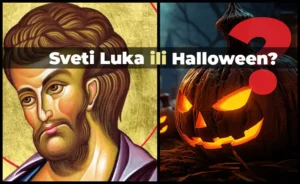 sveti luka ili halloween