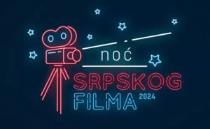 noc srpskog filma n 6757e0a7ee2c0