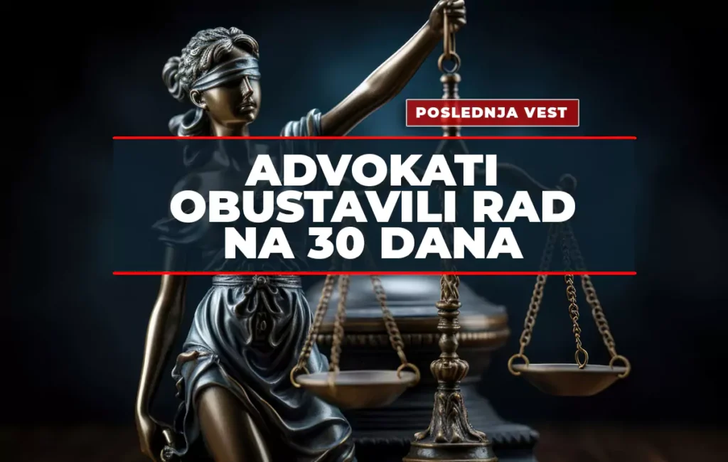 advokati strajk 30 dana