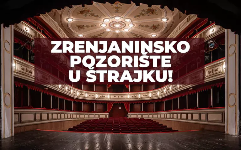 zrenjaninsko pozoriste u strajku n