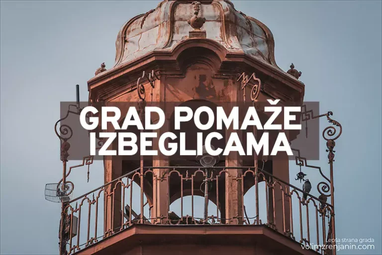 grad zrenjanin pomaze izbeglicama n