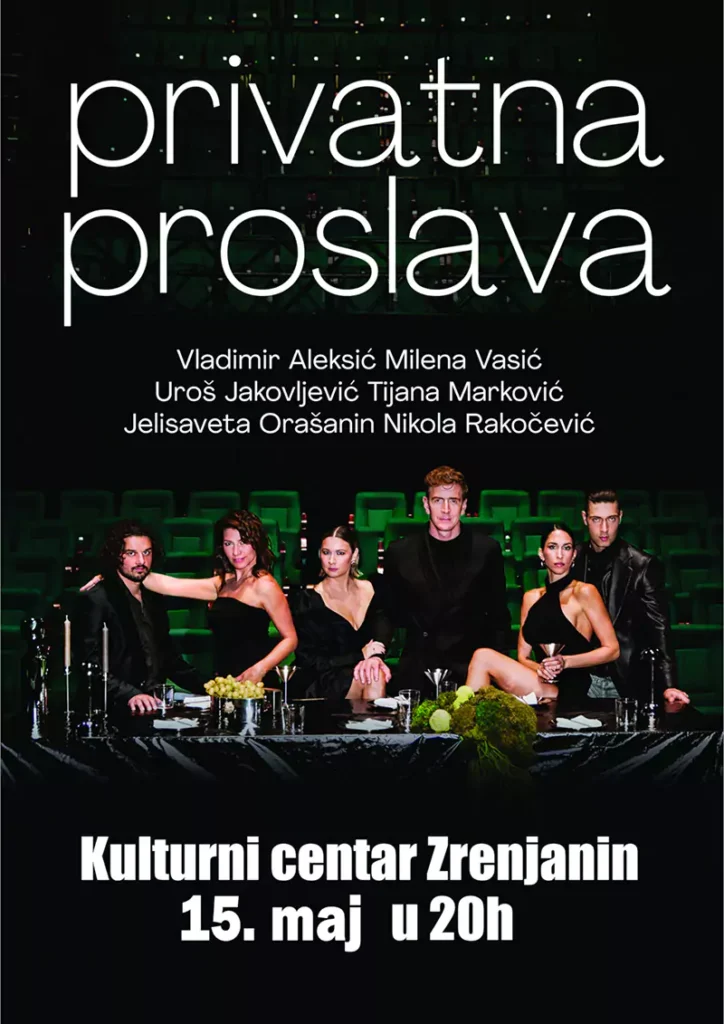 predstava privatna proslava 15 maj 2025g 67dbb7fd52c22