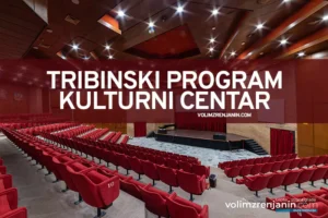 kulturni centar zrenjanin tribinski program n