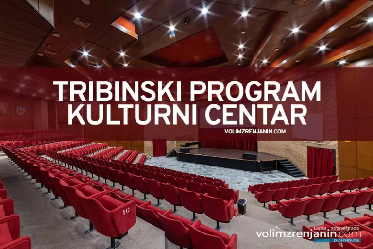 kulturni centar zrenjanin tribinski program n