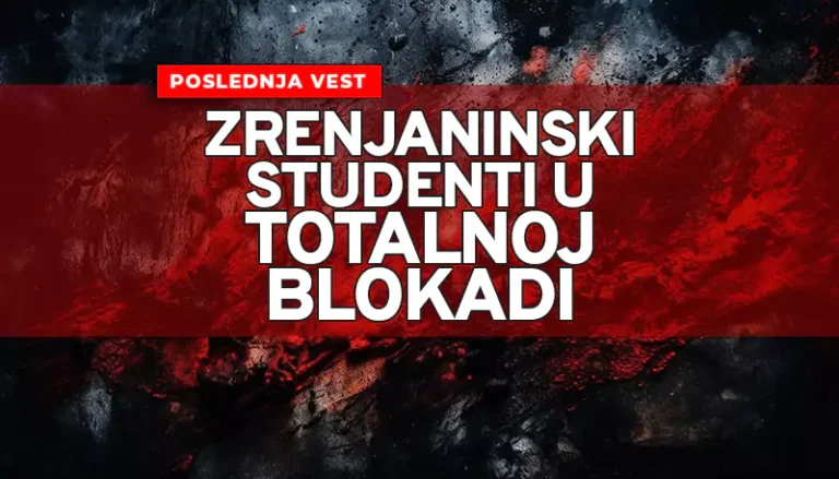 studenti zrenjanina u blokadi n