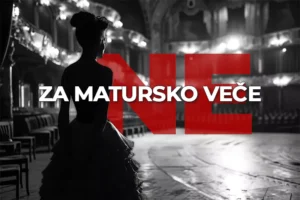 ne za matursko vece n