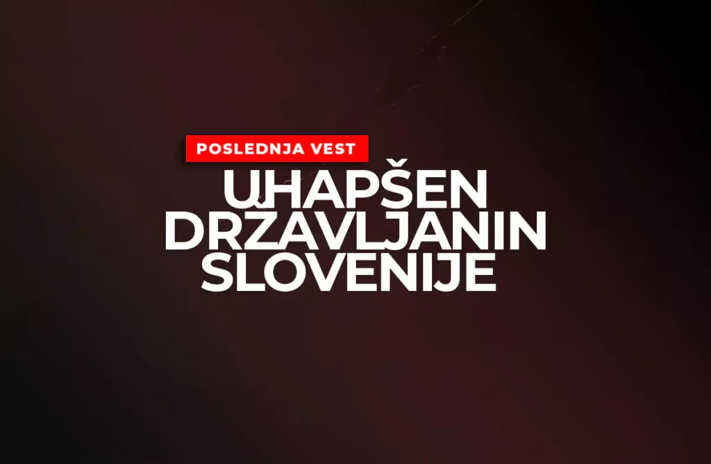 uhapsen slovenac 68694ff0253ae
