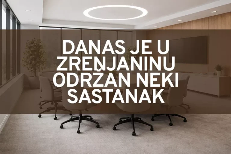 sastanak u zrenjaninu n 6981f029e2a41