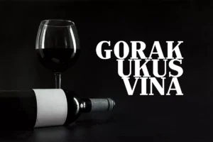 gorak ukus vina n 6a1fe37a7f5e6